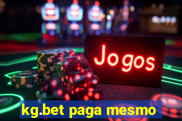 kg.bet paga mesmo